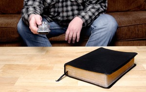TV. remote, bible, apathy, inertia